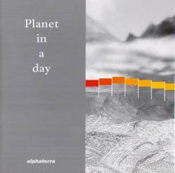 Planet in a Day